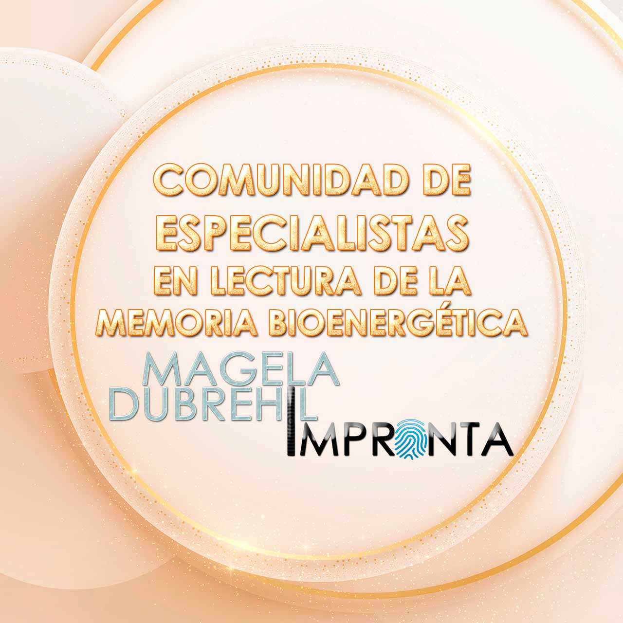 COMUNIDAD DE ESPECIALISTAS EN LECTURA DE LA MEMORIA BIOENERGÉTICA